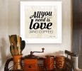 "All You Need is Love and Coffee" by Susan Ball, Ready to Hang Framed Print, White Frame - as Pic